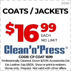 Ad for Clean'n'Press shows coats and jackets cleaning for $16.99 each with no limit. Offer valid until 6/15/25. Excludes leather; prepaid; cannot combine with other offers.