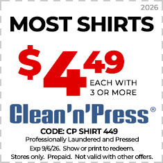Coupon for most shirts at Clean'n'Press: $4.19 each with purchase of 3 or more. Must show or print to redeem. Not valid with other offers. Expires 6/15/25.